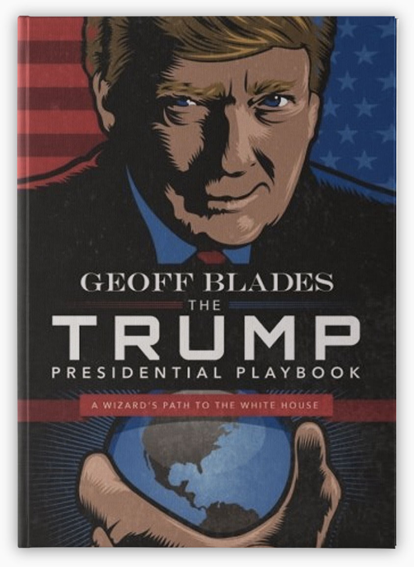 The Trump Presidential Playbook