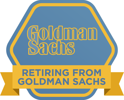 Retiring from Goldman Sachs